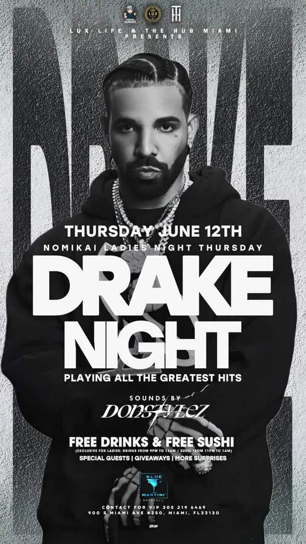 Drake Night — Story size artwork designed by Bran Visuals for Lux Life & The Hub Miami
